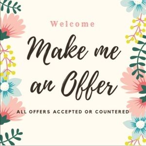 Don’t be shy and shoot some offers my way!